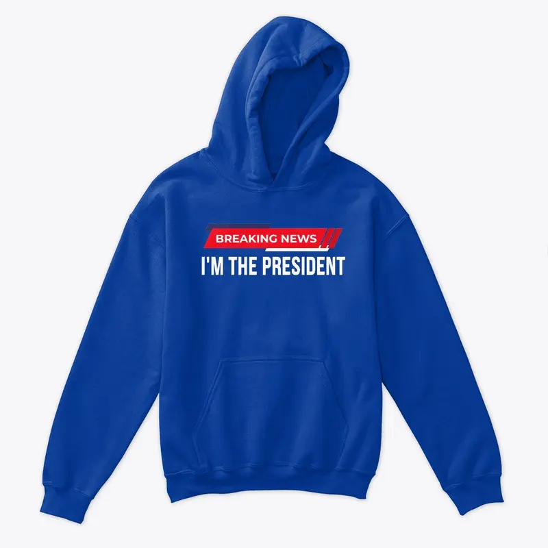 Im The President 